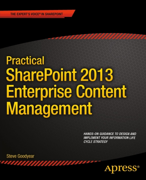 Cover image for book Practical SharePoint 2013 Enterprise Content Management