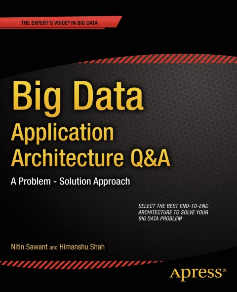 Cover image for book Big Data Application Architecture Q&A
