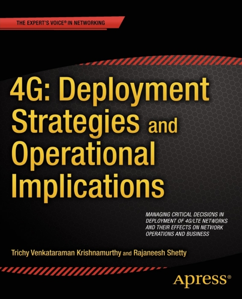 Cover image for book 4G: Deployment Strategies and Operational Implications