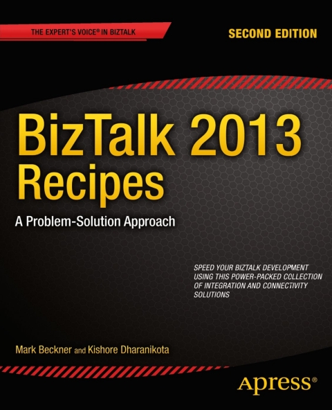 BizTalk 2013 Recipes 