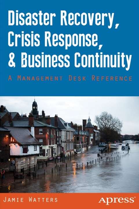 Cover image for book Disaster Recovery, Crisis Response, and Business Continuity