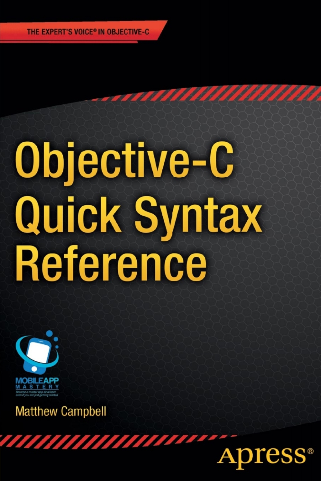 Objective-C Quick Syntax Reference (eBook)
