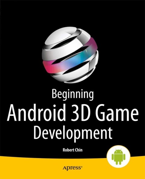 Cover image for book Beginning Android 3D Game Development