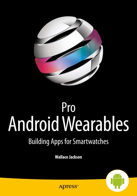 Cover image for book Pro Android Wearables