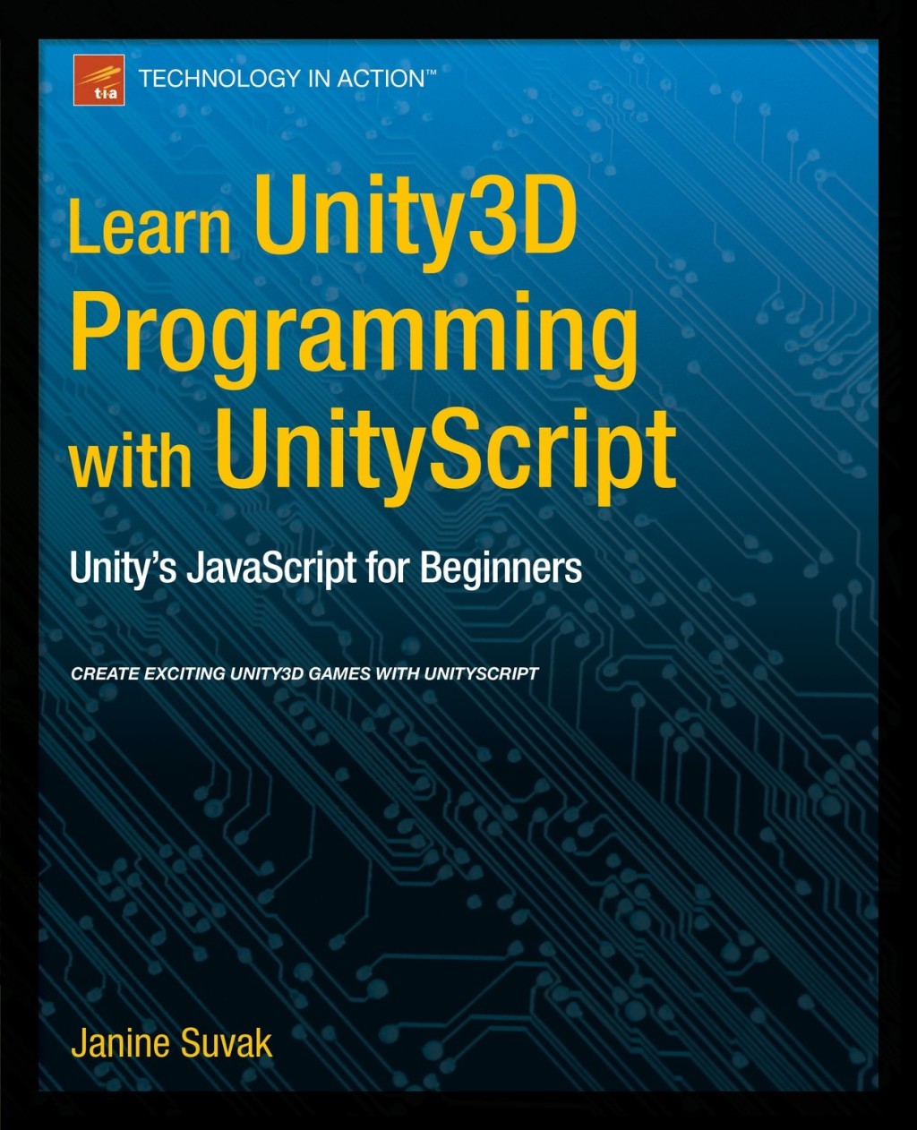 Learn Unity3D Programming with UnityScript (eBook)