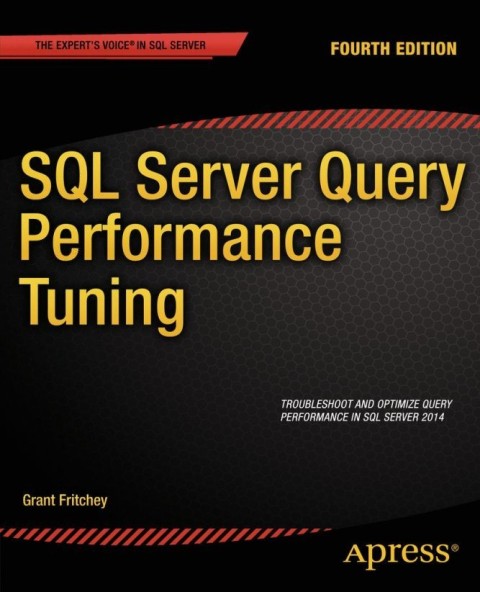 SQL Server Query Performance Tuning 