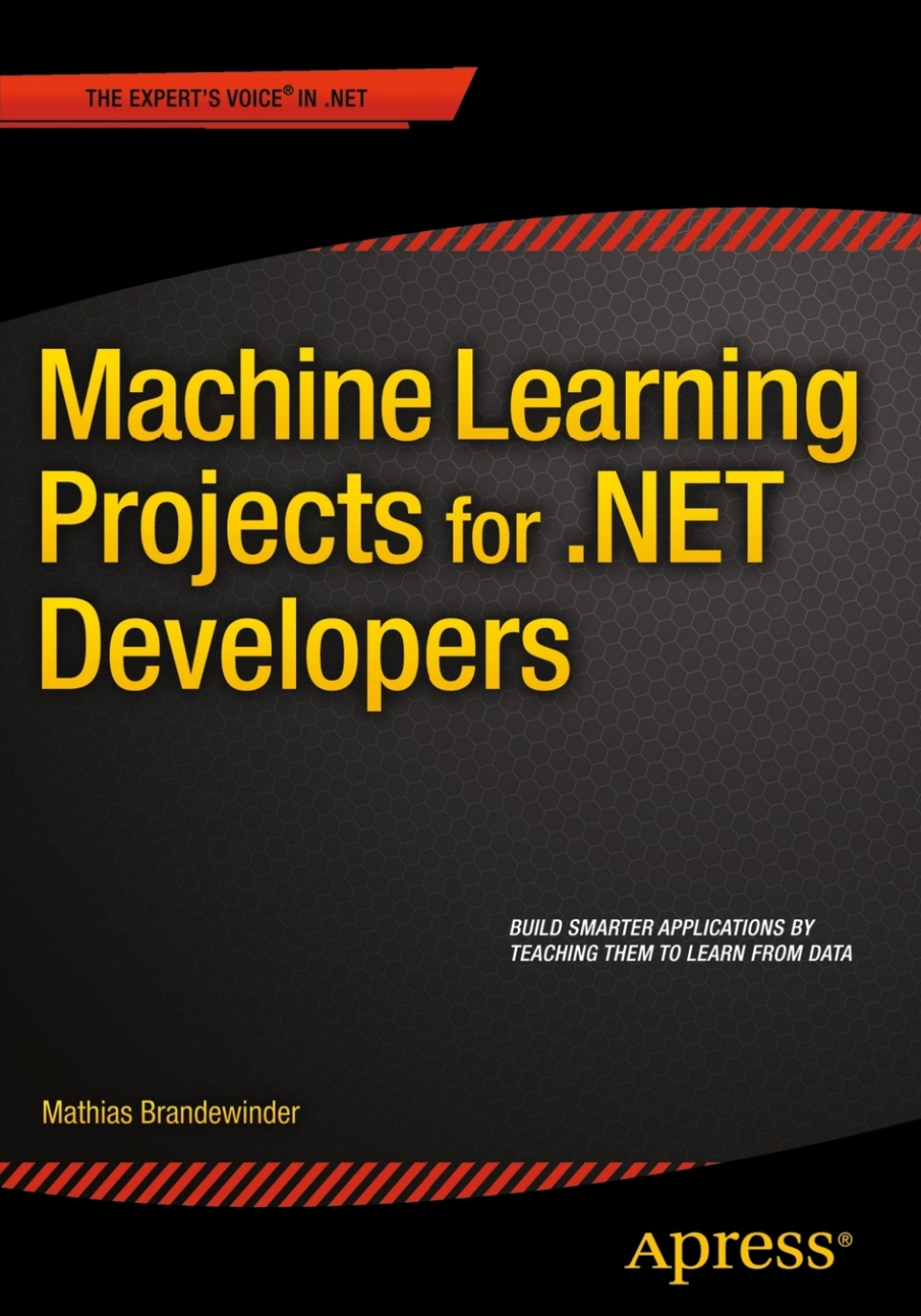 Machine Learning Projects for .NET Developers (eBook)