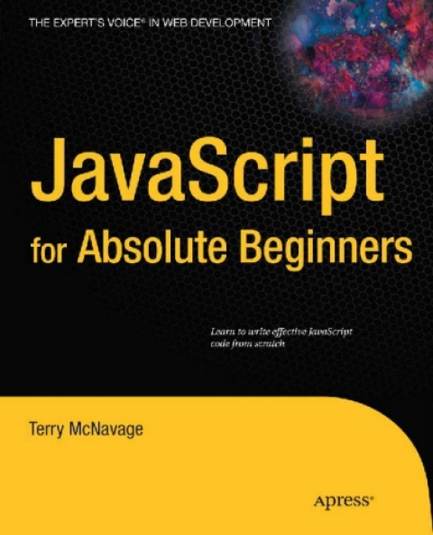 Cover image for book JavaScript for Absolute Beginners