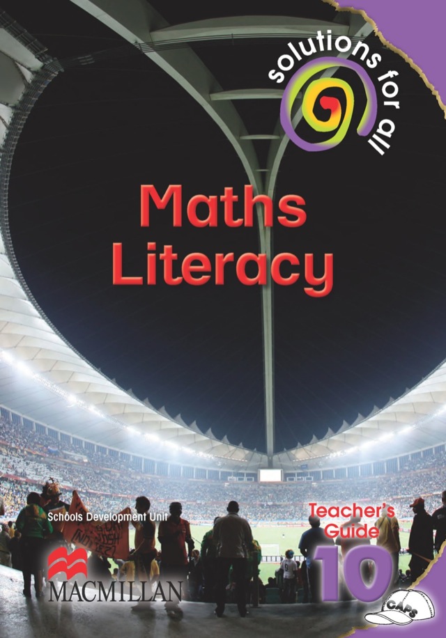 Solutions for All Mathematical Literacy Gr 10 (Teachers Guide)