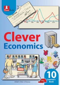 CLEVER ECONOMICS GR 10 (LEARNERS BOOK)