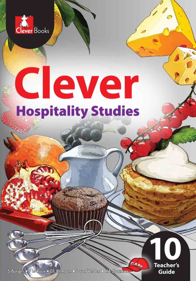 Clever Hospitality Studies Gr 10 (Teachers Guide)