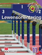 “ALMAL VERSTAAN LEWENSORIËNTERING GRAAD 11 LEERDERBOEK” (9781431017850)ebook ePdf