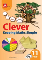 “CLEVER KEEPING MATHEMATICS SIMPLE GRADE 11 TEACHER’S GUIDE” (9781431017980) ebook ePdf