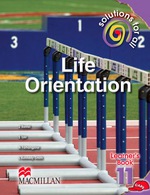 “SOLUTIONS FOR ALL LIFE ORIENTATION GRADE 11 LEARNER’S BOOK” (9781431018185) ebook ePdf