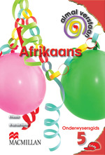 “Almal Verstaan Afrikaans Huistaal Graad 5 Onderwysersgids” (9781431021253) eboek ePdf