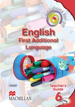 “SOLUTIONS FOR ALL ENGLISH FAL GRADE 6 TEACHERS GUIDE” (9781431023080)