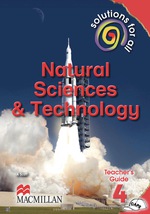 “SOLUTIONS FOR ALL NATURAL SCIENCES AND TECHNOLOGY GRADE 4 TEACHERS GUIDE” (9781431025909)