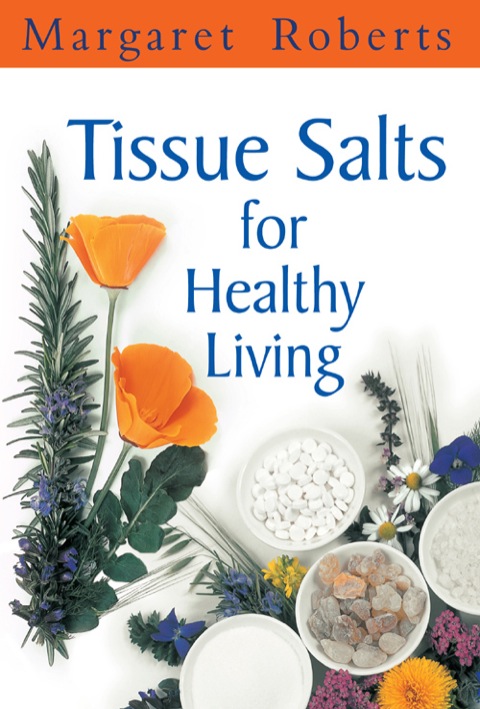 Cover image for book Tissue Salts for Healthy Living