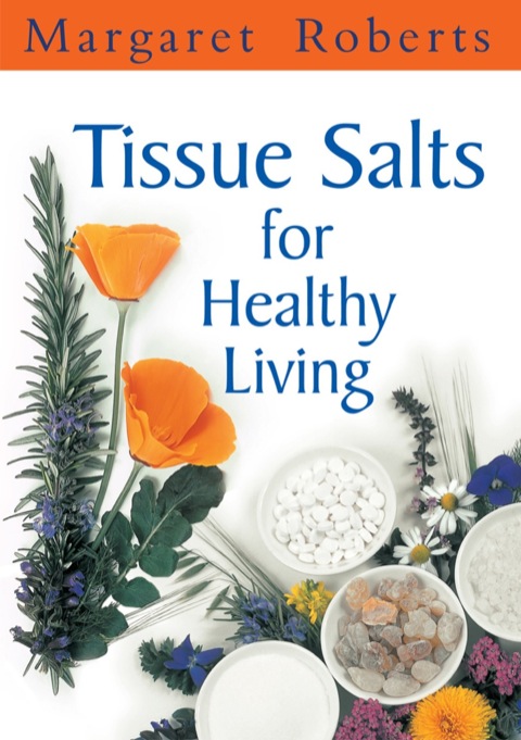 Cover image for book Tissue Salts for Healthy Living