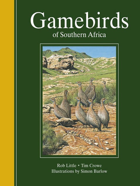 Cover image for book Gamebirds of Southern Africa