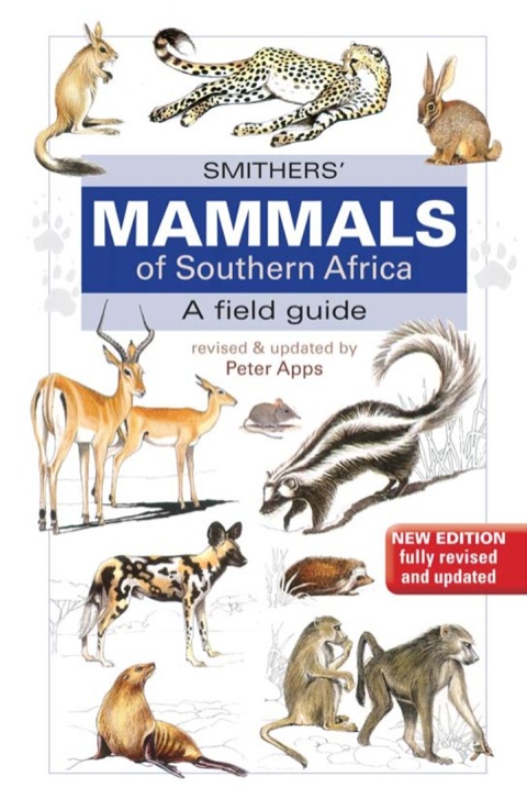 Cover image for book Smithers Mammals of Southern Africa