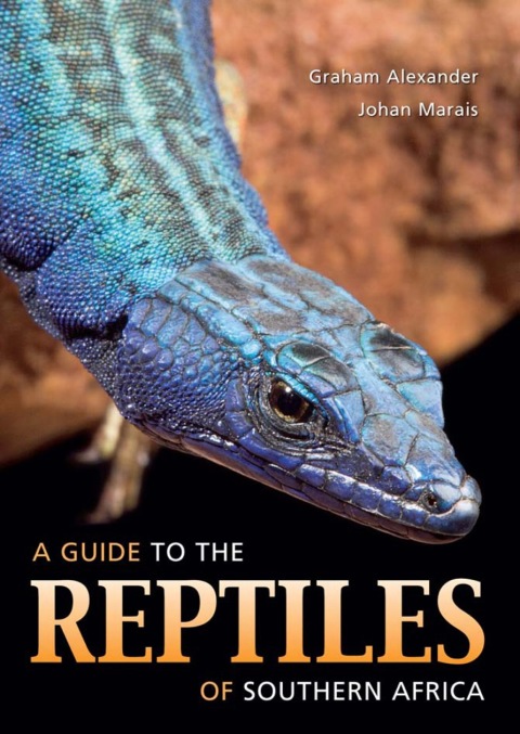 Cover image for book A Guide to the Reptiles of Southern Africa
