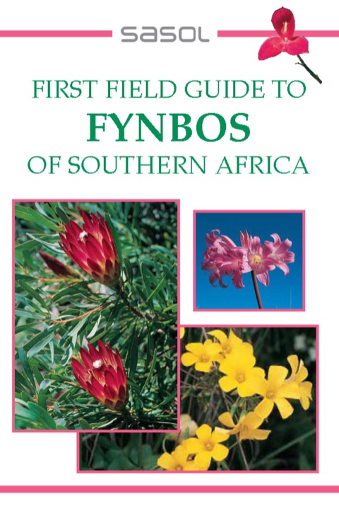 Cover image for book First Field Guide to Fynbos of Southern Africa