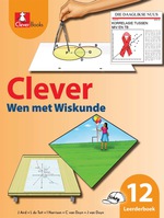 “CLEVER WEN MET WISKUNDE GRAAD 12 LEERDERBOEK” (9781431804672) ebook ePdf