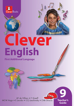 “CLEVER ENGLISH FAL GRADE 9 TEACHER’S GUIDE” (9781431804771) ePdf ebook