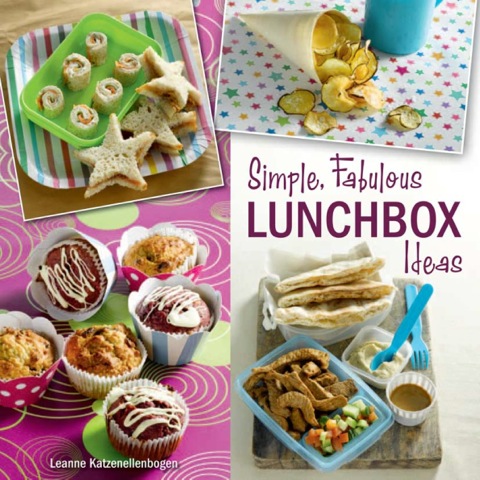 Cover image for book Simple, Fabulous Lunchbox ideas