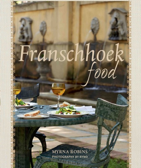 Cover image for book Franschhoek Food