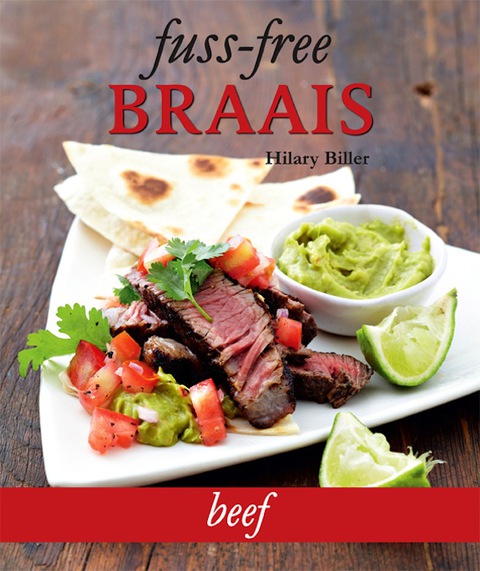 Cover image for book Fuss-free Braais: Beef