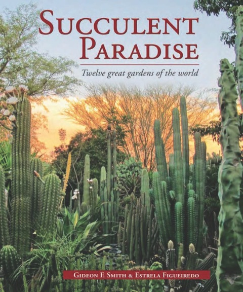 Cover image for book Succulent Paradise – Twelve great gardens of the world
