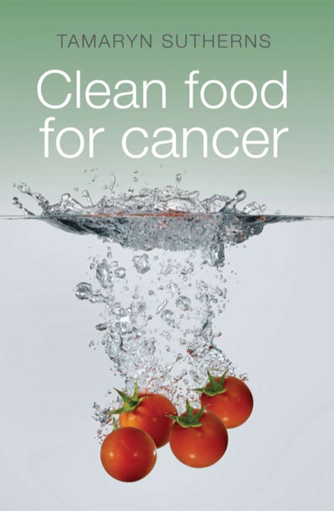 Cover image for book Clean Food for Cancer