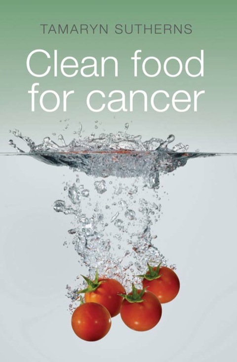 Cover image for book Clean Food for Cancer
