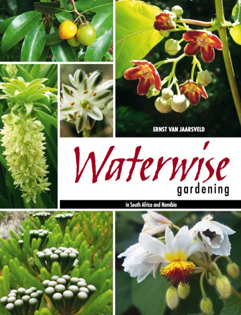 Cover image for book Waterwise Gardening in South Africa and Namibia