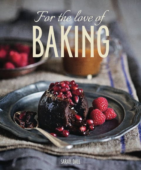 Cover image for book For the Love of Baking