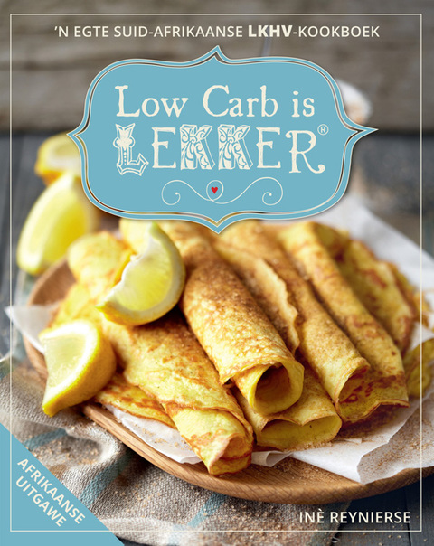 Cover image for book Low Carb is Lekker (Afrikaans)