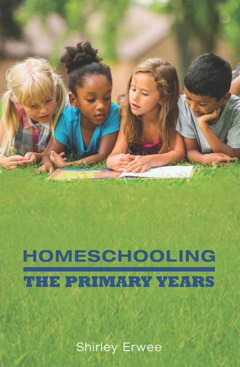 Cover image for book Homeschooling: The Primary Years
