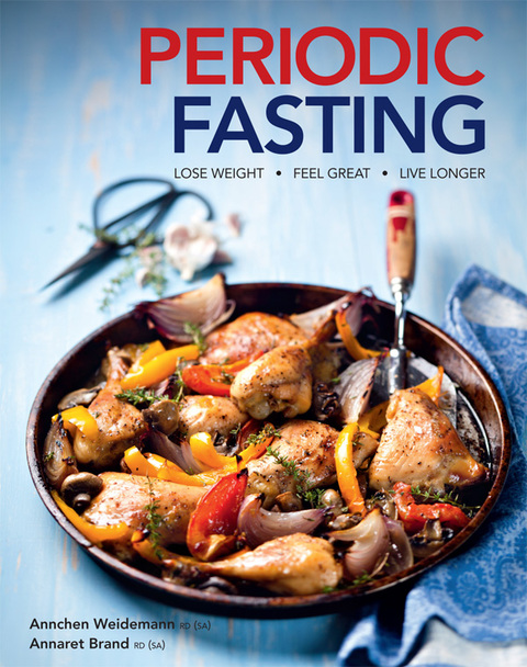 Cover image for book Periodic Fasting: Lose Weight, Feel Great, Live Longer