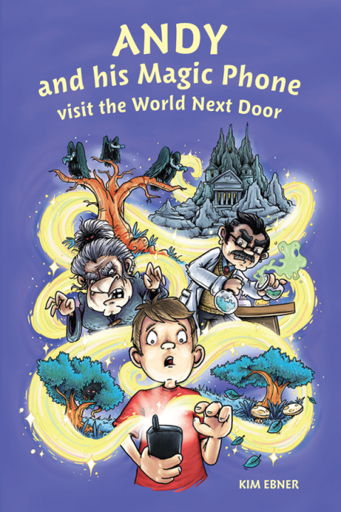 Cover image for book Andy and his Magic Phone visit the World Next Door