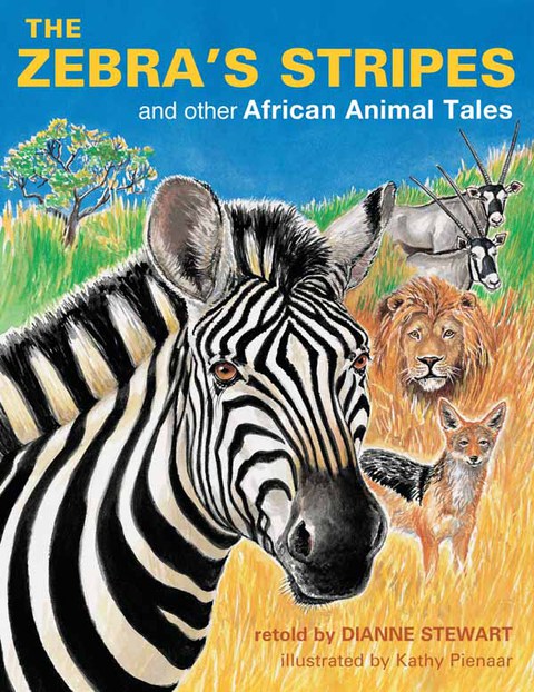 Cover image for book The Zebra’s Stripes and other African Animal Tales
