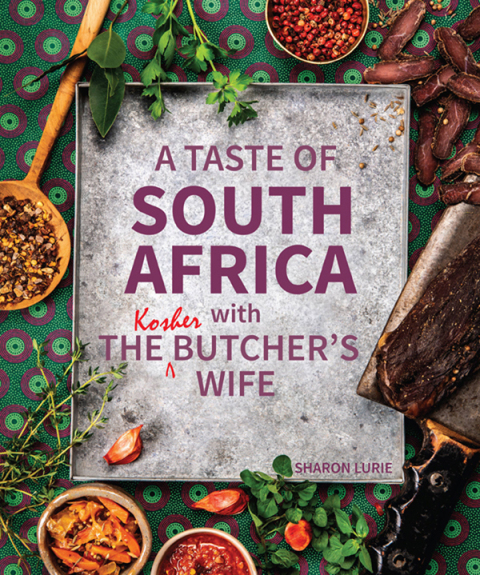 Cover image for book A Taste of South Africa with the Kosher Butcher’s Wife