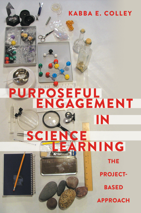 Cover image for book Purposeful Engagement in Science Learning