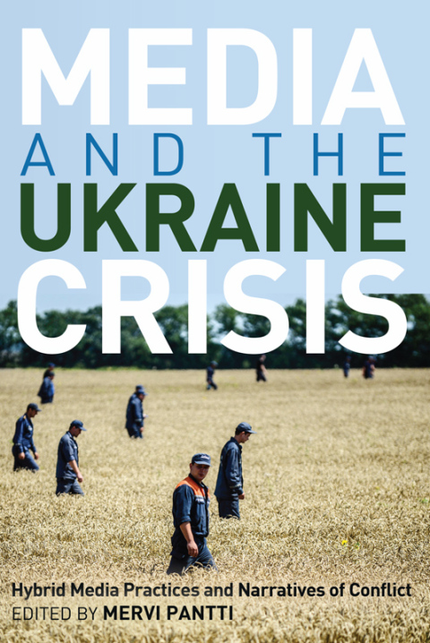 Cover image for book Media and the Ukraine Crisis