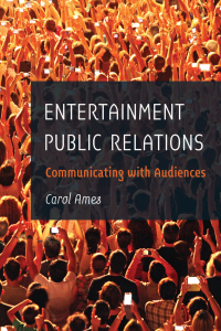 Cover image: Entertainment Public Relations 1st edition 9781433130540