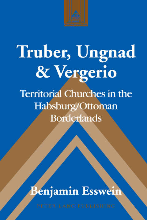 Cover image for book Truber, Ungnad & Vergerio