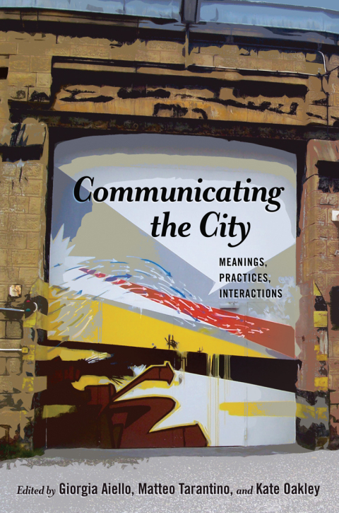 Cover image for book Communicating the City