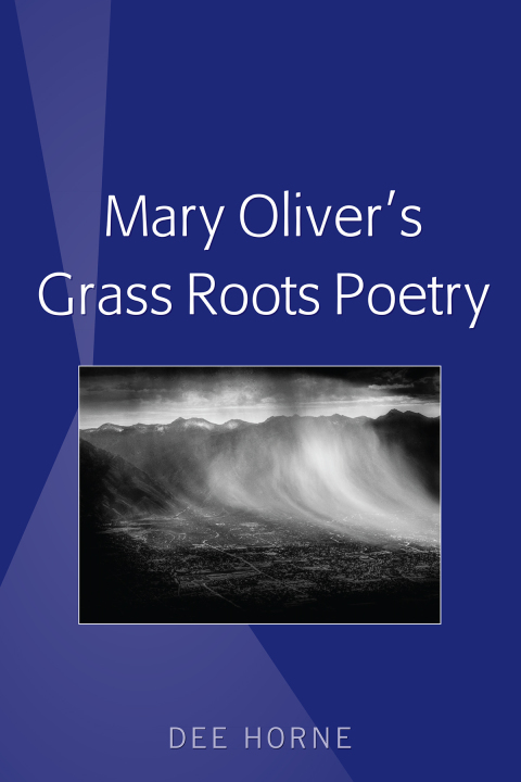 Cover image for book Mary Oliver’s Grass Roots Poetry