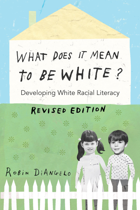 Cover image for book What Does It Mean to Be White?